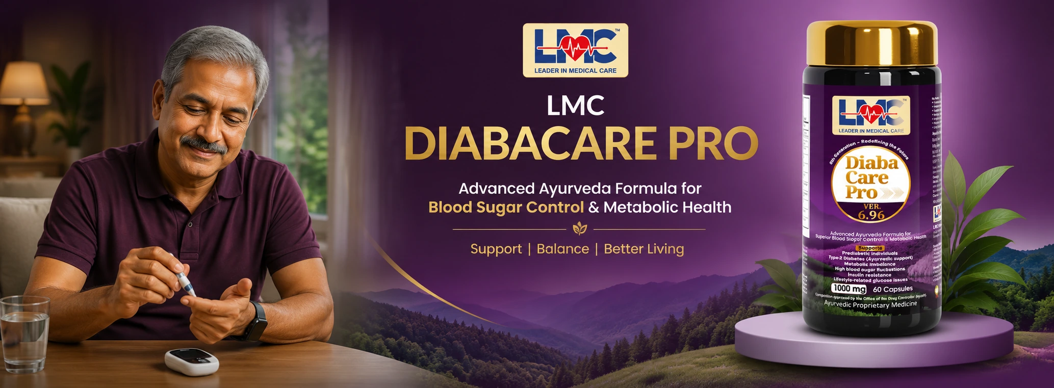 Balance, every day. - LMC Diabacare Pro